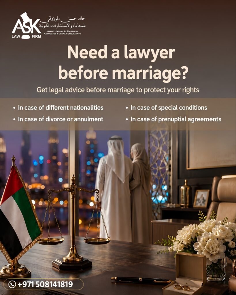 Do You Need a Lawyer Before Marriage in the UAE? A Complete Legal Guide to Protect Your Rights and Future whatsapp image 2026 07 08 at 5.45.29 pm